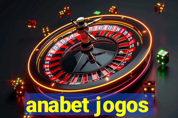 anabet jogos